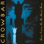 Sonic Excess In Its Purest Form - Vinile LP di Crowbar