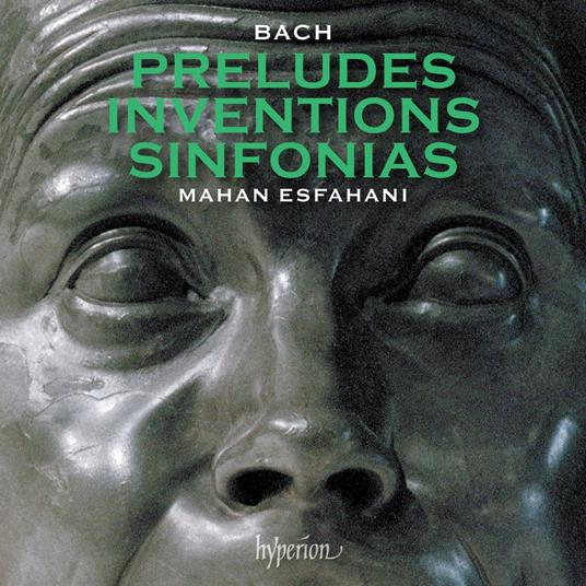 Preludes, Inventions & Sinfonias - CD Audio di Johann Sebastian Bach,Mahan Esfahani