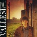 Paolo Vallesi - CD Audio di Paolo Vallesi