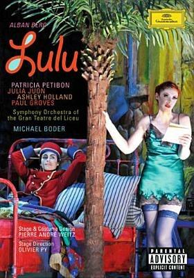 Alban Berg. Lulu (2 DVD) - DVD di Alban Berg,Patricia Petibon