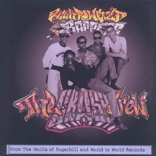 High Powered Rappers - Vinile LP di Crash Crew
