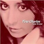 I Love to Love - Vinile LP di Tina Charles