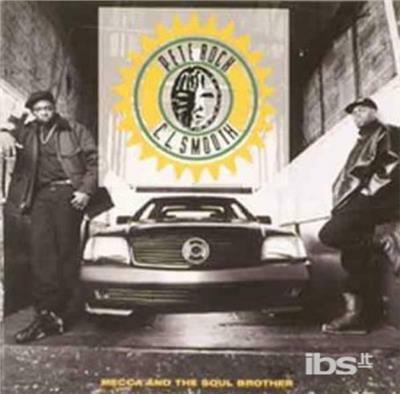 Mecca & the Soul Brother - Vinile LP di Pete Rock & CL Smooth