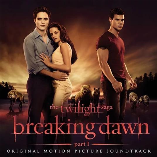 The Twilight Saga. Breaking Dawn Part 1 (Colonna Sonora) - Vinile LP