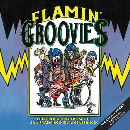 Let It Rock: Live From The San Francisco Civic Center 1980 (Orange Crush Vinyl) - Vinile LP di Flamin' Groovies