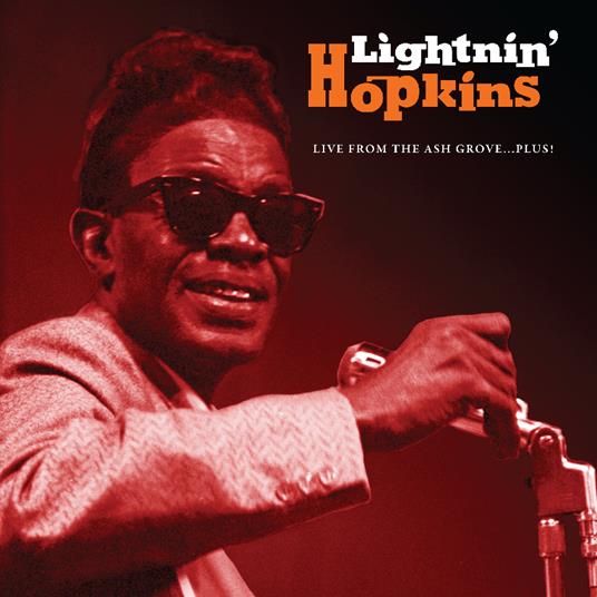 Live From The Ash Grove...Plus! (Cobalt Blue Edition) - Vinile LP di Lightnin' Hopkins