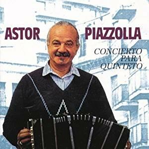 Concierto para quinteto - Vinile LP di Astor Piazzolla