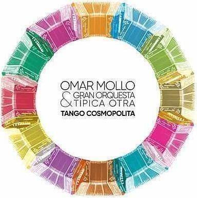 Tango Cosmopolita - Vinile LP di Omar Mollo
