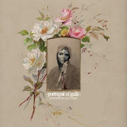 Suffering is a Gift - Vinile LP di Portrayal of Guilt