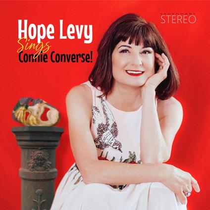 Hope Levy Sings Connie Converse! - Vinile LP di Hope Levy