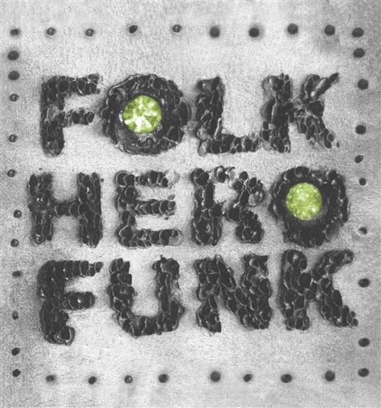 Folk Hero Funk - Vinile LP di Marc E. Bassy