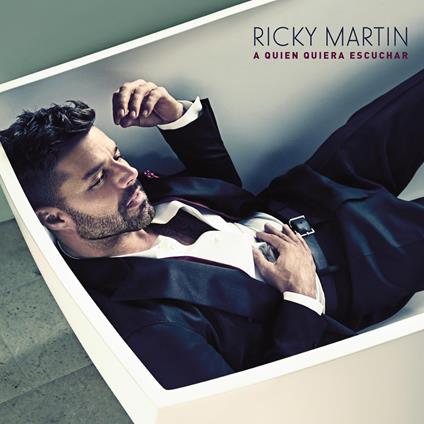 A Quien Quiera Escuchar - Vinile LP di Ricky Martin