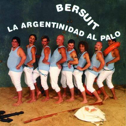La Argentinidad Al Palo - Vinile LP di Bersuit Vergarabat