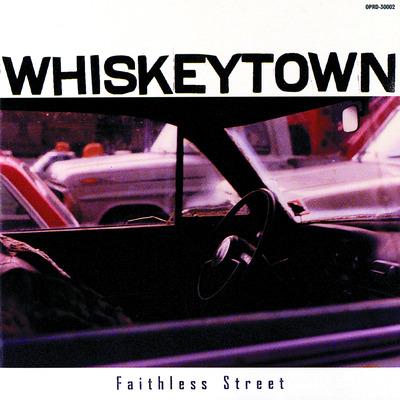 Faithless Street - Vinile LP di Whiskeytown
