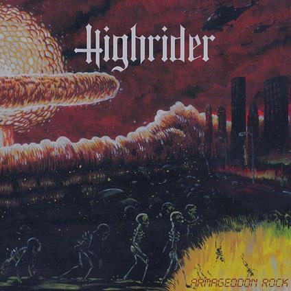 Armageddon Rock - Vinile LP di Highrider
