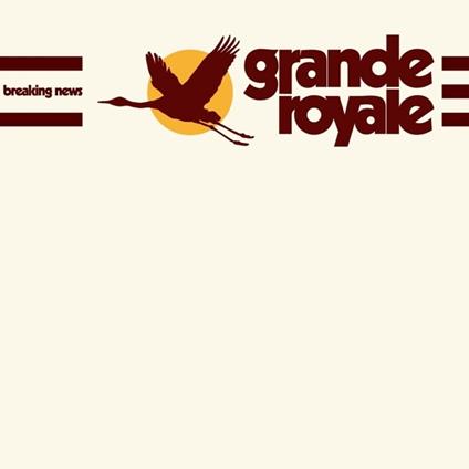 Breaking News - Vinile LP di Grande Royale