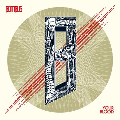 Your Blood (Cream Vinyl) - Vinile LP di Bombus