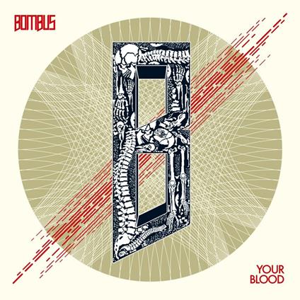 Your Blood - Vinile LP di Bombus