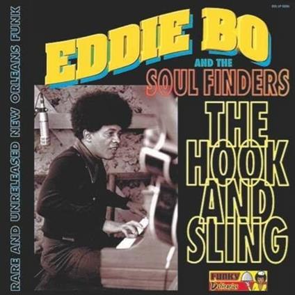 Hook & Sling - Vinile LP di Eddie Bo