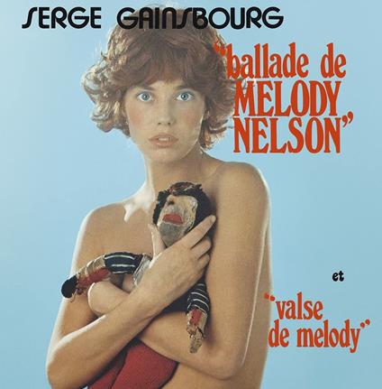 Histoire de Melodie Nelson - Vinile 7'' di Serge Gainsbourg