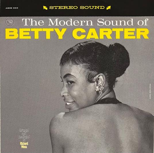 The Modern Sound Of Betty Carter - Vinile LP di Betty Carter