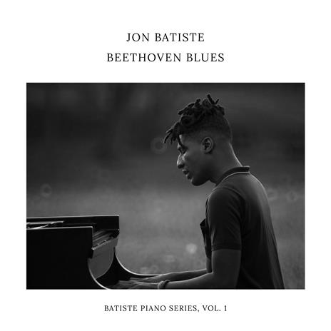 Beethoven Blues. Batiste Piano Series vol.1 - CD Audio di Jon Batiste - 2