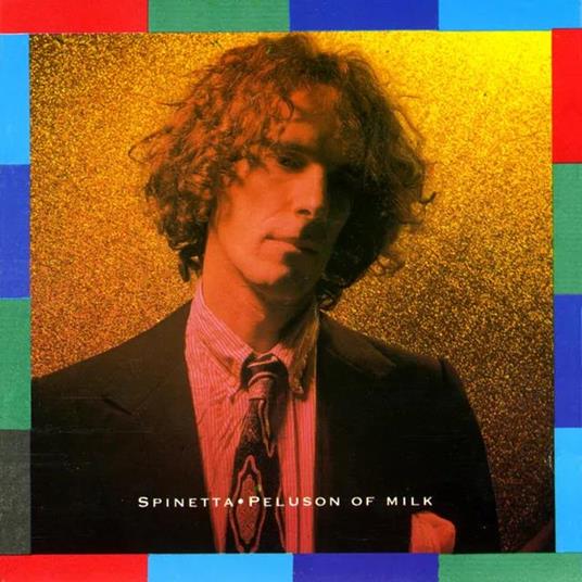 Peluson Of Milk - Vinile LP di Luis Alberto Spinetta