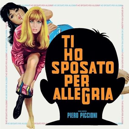 Ti Ho Sposato Per Allegria (Colonna Sonora) (Blue Vinyl) - Vinile LP di Piero Piccioni