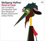Kind Of Cool - Vinile LP di Wolfgang Haffner