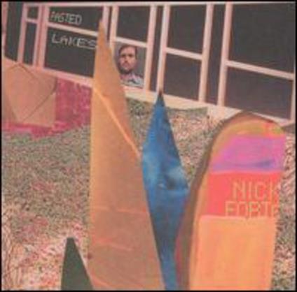 Pasted Lakes - Vinile LP di Nick Forte