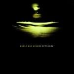 Offshore - Vinile LP di Early Day Miners