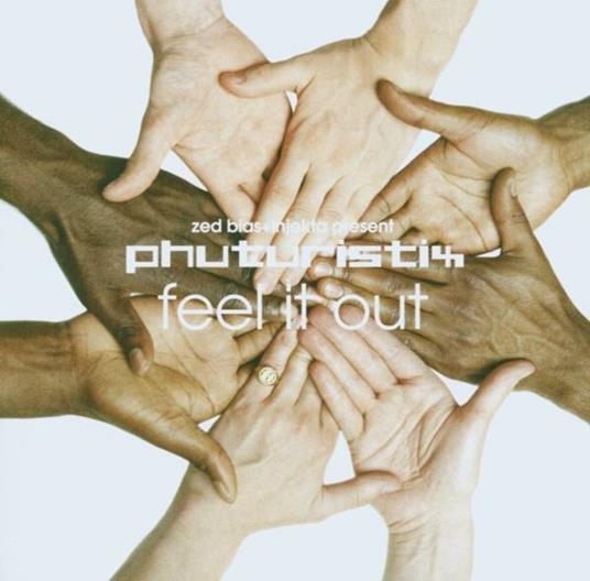 Feel it Out - Vinile LP di Phuturistix