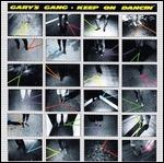 Keep on Dancin' - Vinile LP di Gary's Gang