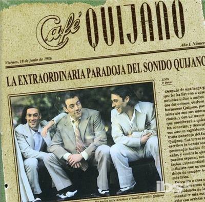 La extraordinaria paradoja del sonido Quijano - CD Audio di Café Quijano