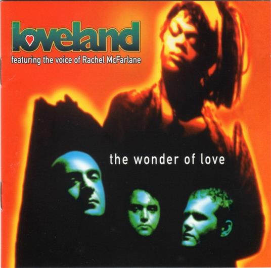 The Wonder Of Love - CD Audio di Loveland