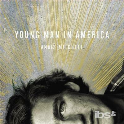 Young Man in America - Vinile LP di Anais Mitchell