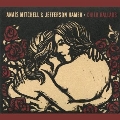 Child Ballads - Vinile LP di Anais Mitchell