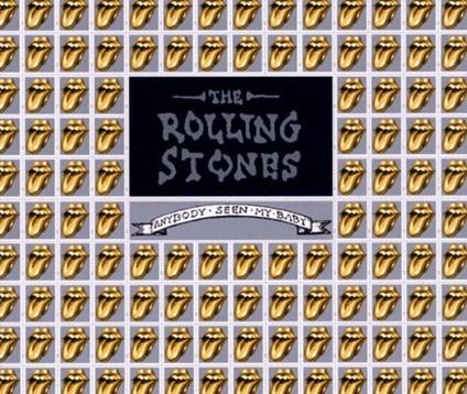 Anybody Seen My Baby - CD Audio di Rolling Stones