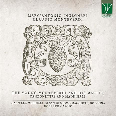 The Young Monteverdi and His Master - CD Audio di Cappella Musicale San Giacomo Maggiore