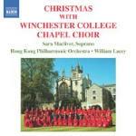 Christmas with Winchester College Chapel Choir - CD Audio di Winchester College Chapel Choir
