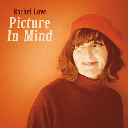 Picture In Mind - Vinile LP di Rachel Love