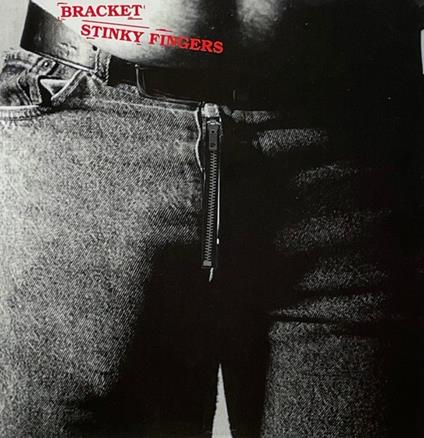 Stinky Fingers - Vinile LP di Bracket