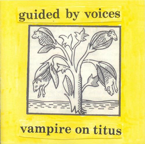 Vampire on Titus (Coloured Vinyl) - Vinile LP di Guided by Voices