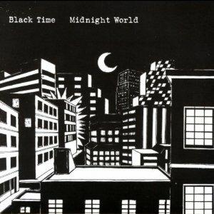 Midnight World - CD Audio di Black Time
