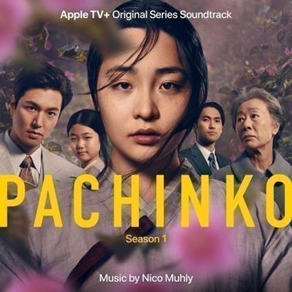 Pachinko (Apple + Original Series Soundtrack) - Vinile LP di Nico Muhly