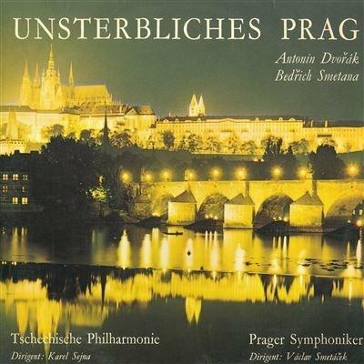 Unsterbliches Prag - Vinile LP di Bedrich Smetana