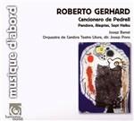Cancionero de Pedreli Pandoras - Alegrias - 7 Haiku - CD Audio di Roberto Gerhard