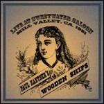 Live at Sweetwater Saloon 1991 - CD Audio di Paul Kantner's Wooden Ships