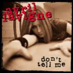 Don't tell Me - CD Audio Singolo di Avril Lavigne