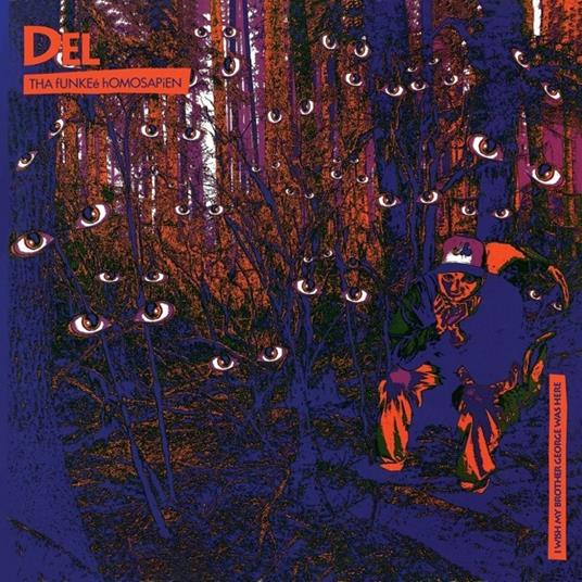 I Wish My Brother - Vinile LP di Del Tha Funkee Homosapien